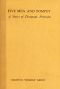 [Gutenberg 62494] • Five Men and Pompey · A Series of Dramatic Portraits